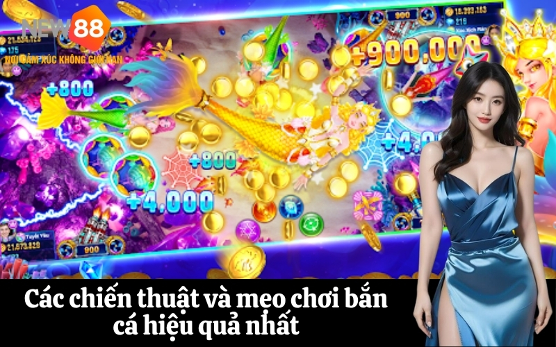 Các chiến thuật và mẹo chơi bắn cá hiệu quả nhất