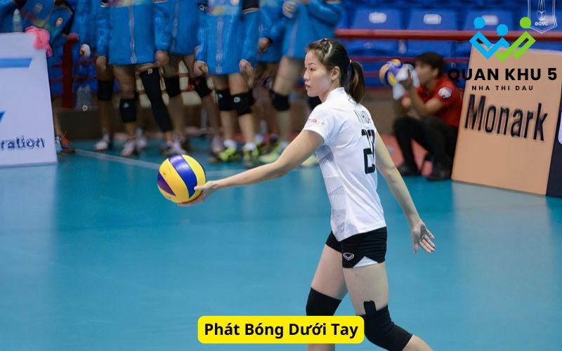 Phát Bóng Dưới Tay