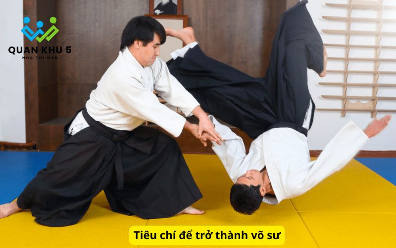 Tiêu chí để trở thành võ sư