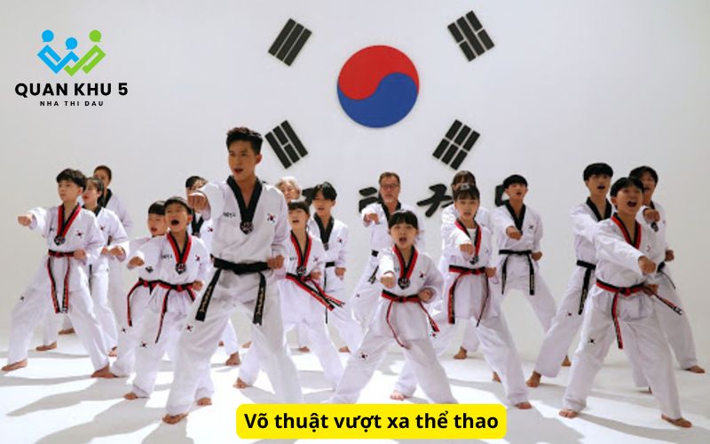 Võ thuật vượt xa thể thao