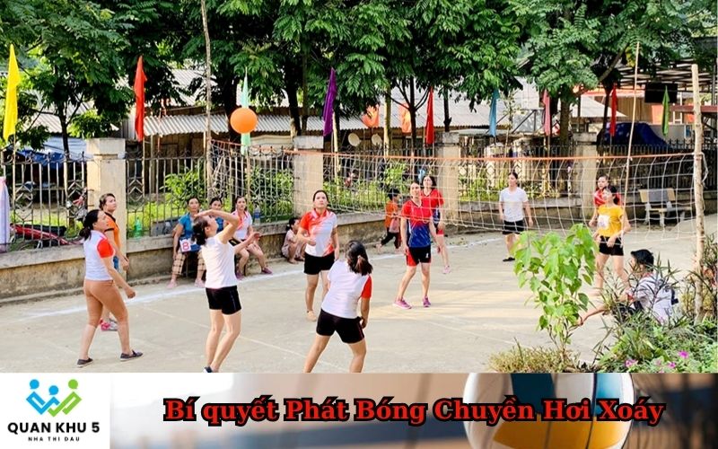 Bí quyết Phát Bóng Chuyền Hơi Xoáy