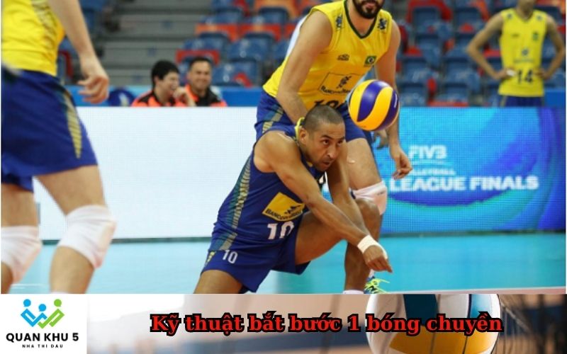 Kỹ thuật bắt bước 1 bóng chuyền