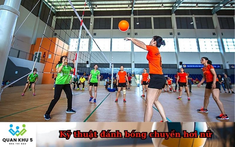 Kỹ thuật đánh bóng chuyền hơi nữ