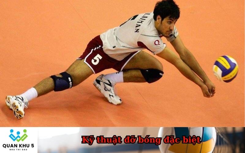 Kỹ thuật đỡ bóng đặc biệt