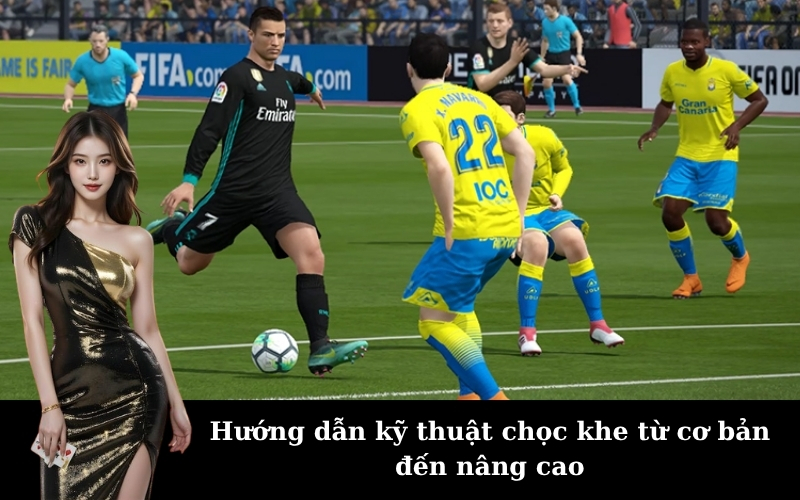 Hướng dẫn kỹ thuật chọc khe từ cơ bản đến nâng cao