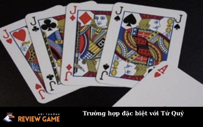 Trường hợp đặc biệt với Tứ Quý